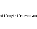 milfexgirlfriends.com