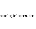 modelsgirlsporn.com