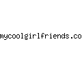 mycoolgirlfriends.com