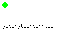 myebonyteenporn.com