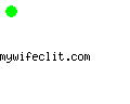 mywifeclit.com