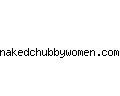 nakedchubbywomen.com