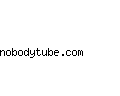 nobodytube.com
