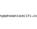 nymphomaniacmilfs.com