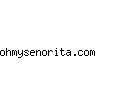 ohmysenorita.com