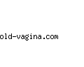 old-vagina.com