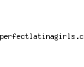 perfectlatinagirls.com