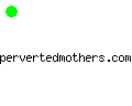 pervertedmothers.com