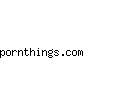 pornthings.com