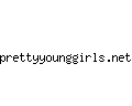 prettyyounggirls.net