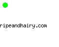 ripeandhairy.com