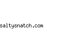 saltysnatch.com