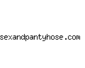 sexandpantyhose.com