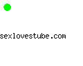 sexlovestube.com