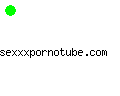 sexxxpornotube.com
