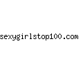 sexygirlstop100.com