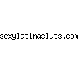 sexylatinasluts.com