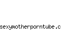 sexymotherporntube.com