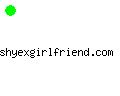 shyexgirlfriend.com