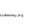 sidemoney.org