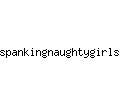 spankingnaughtygirls.com