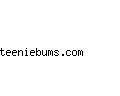 teeniebums.com