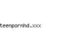 teenpornhd.xxx