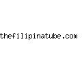 thefilipinatube.com