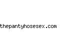 thepantyhosesex.com