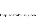 theplanetofpussy.com
