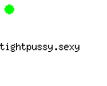 tightpussy.sexy