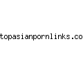 topasianpornlinks.com
