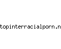 topinterracialporn.net