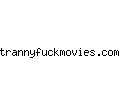trannyfuckmovies.com