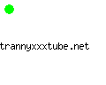 trannyxxxtube.net