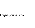 trymeyoung.com