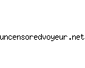 uncensoredvoyeur.net