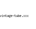 vintage-tube.xxx