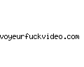 voyeurfuckvideo.com