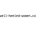 well-heeled-women.com