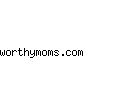 worthymoms.com
