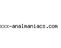 xxx-analmaniacs.com