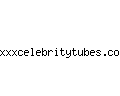 xxxcelebritytubes.com