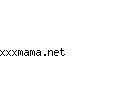 xxxmama.net