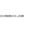 xxxmomxxx.com