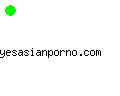 yesasianporno.com