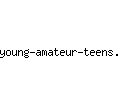 young-amateur-teens.com