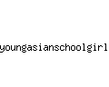 youngasianschoolgirl.com