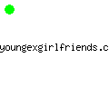 youngexgirlfriends.com