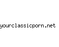yourclassicporn.net